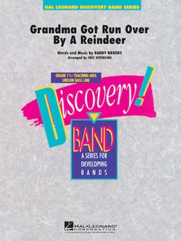 Grandma Got Run Over By A Reindeer by Brooks Randy - Osterling Eric - for Concert Band
