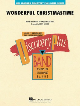 Wonderful Christmastime by McCartney Paul - Norred Larry - Paul McCartney for Concert Band