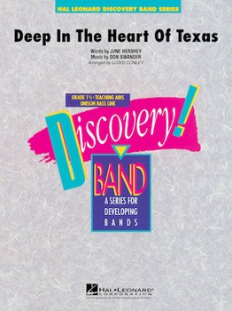 Deep In The Heart Of Texas by Hershey June - Conley Lloyd - for Concert Band