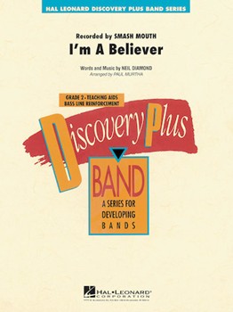 I'm A Believer by Diamond Neil - Murtha Paul - for Concert Band