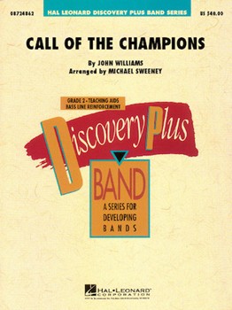 Call Of The Champions by Williams John - Sweeney Michael - for Concert Band