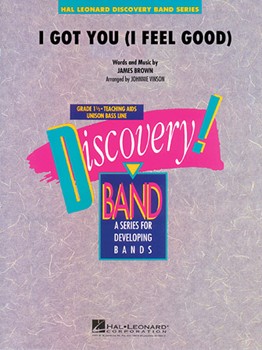 I Got You (I Feel Good) by Brown James - Vinson Johnnie - James Brown for Concert Band