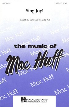 Sing Joy by Huff Mac for SAB and Piano