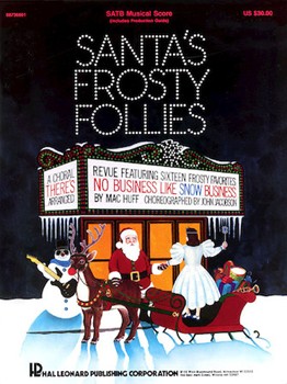 Santa's Frosty Follies by - Huff Mac - for SAB Score
