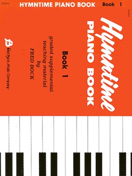 Hymntime Piano Book #1 - Children's Piano by - Bock Fred - for