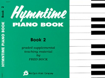 Hymntime Piano Book #2 Children's Piano by - Bock Fred - for