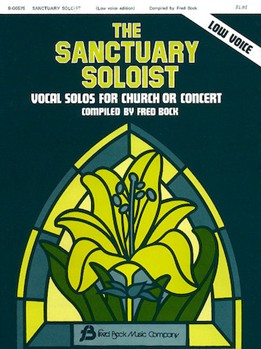 Sanctuary Soloist by - Bock Fred - for Low Voice Collection