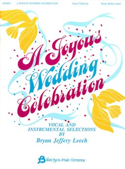 Joyous Wedding Celebration by - Bock - for Vocal with Organ