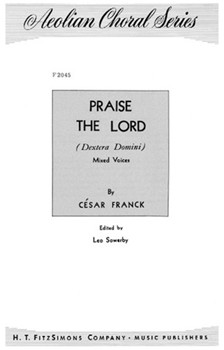 Praise the Lord by Franck Cesar - Leo Sowerby - for SATB
