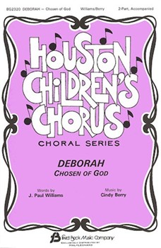 Deborah Chosen Of God by Williams J Paul for 2-Part