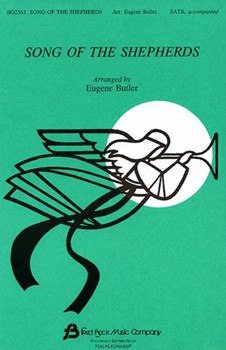 Song Of The Shepherds by - Butler Eugene S - for SATB