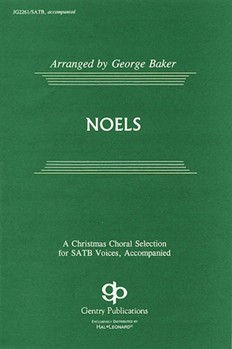 Noels by - Baker George - for SATB