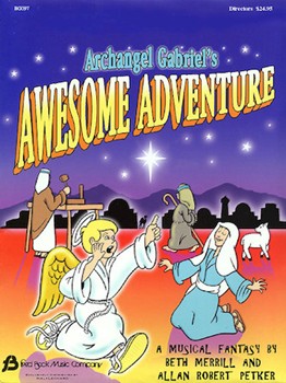 Archangel Gabriel's Awesome Adventure by English Tina for Conductor / Piano