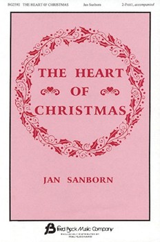 Heart Of Christmas by Sanborn Jan for 2-Part