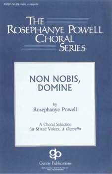 Non Nobis Domine by Powell Rosephanye for SATB a cappella