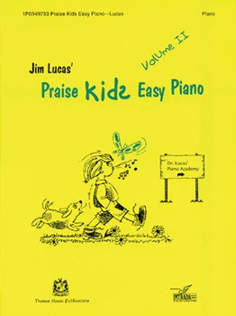Praise Kids Easy Piano Volume II by - Lucas Jim - for Piano