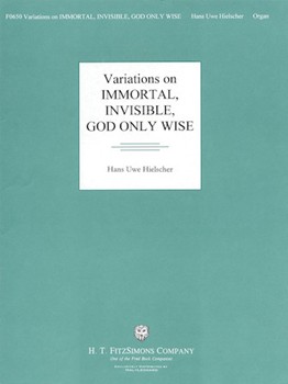 Immortal Invisible God Only Wise by Hielscher Hans Uwe - Hielscher Hans Uwe - for Organ