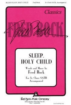 Sleep Holy Child by Bock Fred for SATB