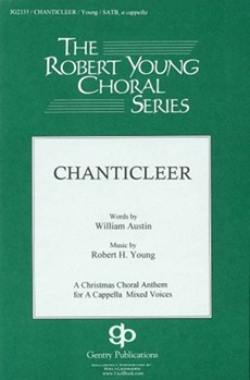 Chanticleer by Young Robert for SATB a cappella