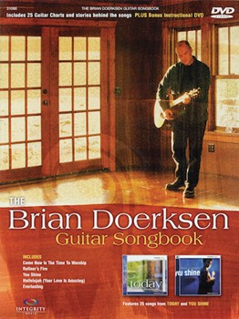 The Brian Doerksen Guitar Songbook by Brian Doerksen for