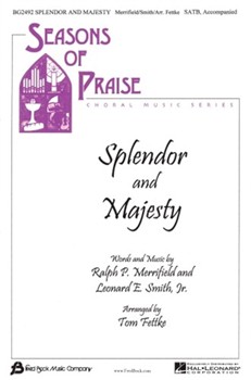 Splendor & Majesty by Smith Leonard - Fettke Tom - for SATB