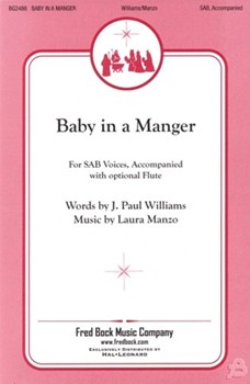 Baby In A Manger by Manzo Laura for SAB and Piano