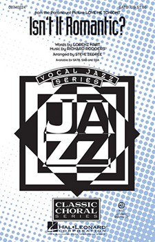 Isn't It Romantic by Rodgers and Hart - Zegree Steve - for SSA