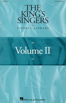 King's Singers Choral Library Volume 2 by The King's Singers for SATB (Volume 2)