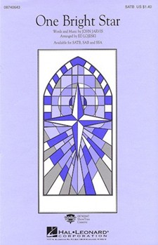 One Bright Star by Jarvis John - Lojeski Ed - Vince Gill for SATB