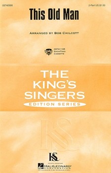 This Old Man by King's Singers - Chilcott Bob - The King's Singers for 2-Part