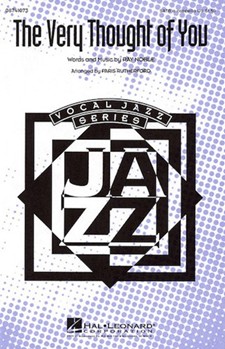 Very Thought Of You by Noble Ray - Rutherford Paris - for SATB a cappella