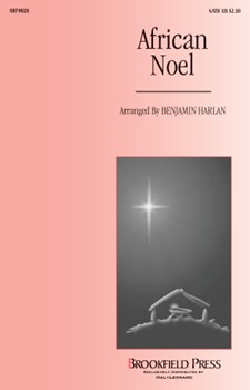 African Noel by - Harlan Benjamin - for SATB