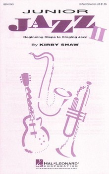 Junior Jazz Ii by Shaw Kirfor 2-Part
