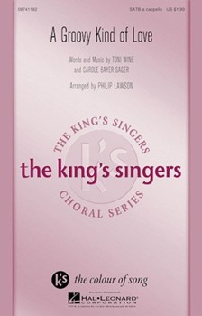 Groovy Kind Of Love by King's Singers - Lawson Philip - The King's Singers for SATB