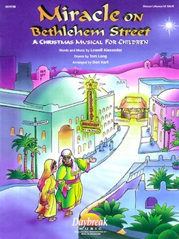 Miracle On Bethlehem Street by Alexander and Long - Hart Don - for Teacher Book