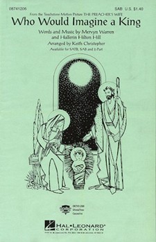 Who Would Imagine A King by Warren Mervyn - Christopher Keith - Whitney Houston for SATB