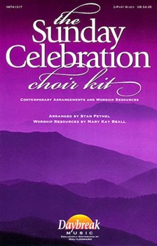 Sunday Celebration Choir Kit by - Pethel Stan - for Accompaniment CD