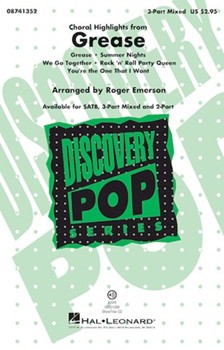 Grease Choral Highlights by - Emerson Roger - for 3-Part Mixed