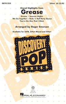 Grease Choral Highlights by - Emerson Roger - for 2-Part