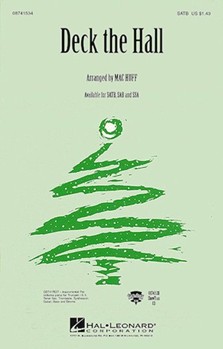Deck The Hall by - Huff Mac - for SATB