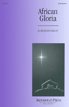 African Gloria by Harlan Benjamin for SATB