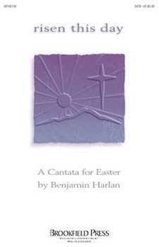Risen This Day by Parker - Harlan Benjamin - for SATB