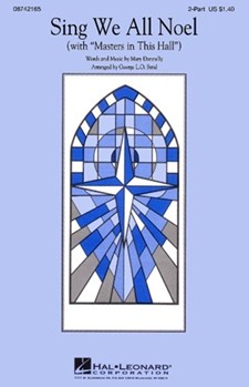 Sing We All Noel by Donnelly and Strid - Strid George - for 2-Part