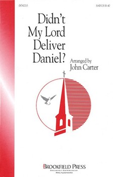 Didn't My Lord Deliver Daniel by - Carter John - for SAB and Piano