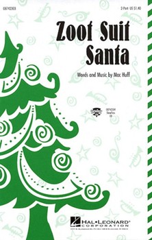 Zoot Suit Santa by Huff Mac for Accompaniment CD