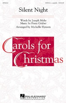Silent Night by Mohr Joseph - Hynson Michelle - for SATB divisi a cappella