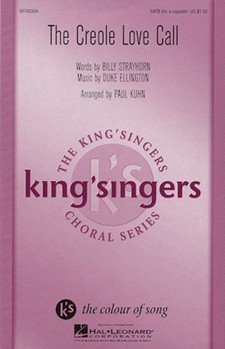 Creole Love Call by Ellington Duke - Kuhn Paul - The King's Singers for SATB a cappella