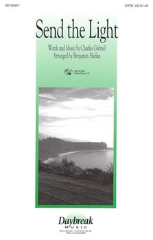 Send The Light by Harlan Benjamin - Harlan Benjamin - for SATB