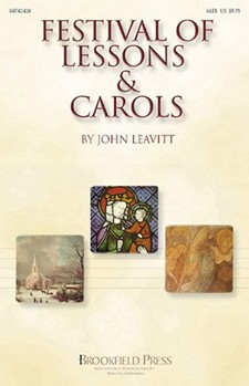 Festival Of Lessons & Carols by Leavitt John - Leavitt John - for SATB