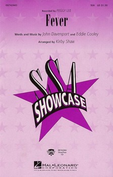 Fever by Davenport John - Shaw Kirby - Peggy Lee for SSA